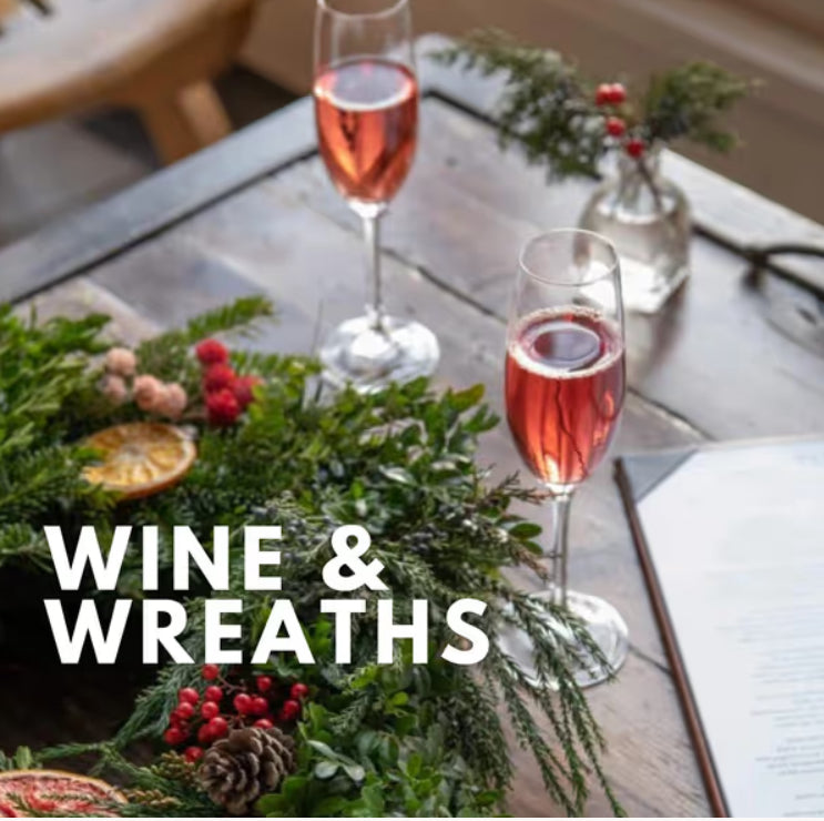 Private Wine & Wreath Workshops